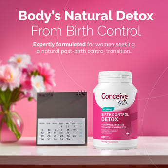 Conceive Plus birth control detox supplement bottle on a pink background with flowers and a calendar.